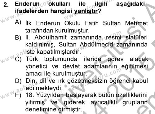 Türk Eğitim Tarihi Dersi 2014 - 2015 Yılı (Final) Dönem Sonu Sınavı 2. Soru