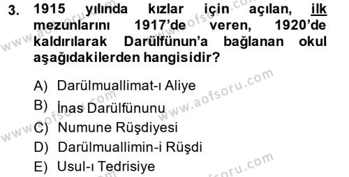 Türk Eğitim Tarihi Dersi 2014 - 2015 Yılı (Final) Dönem Sonu Sınavı 3. Soru