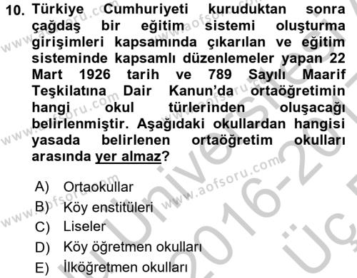 Türk Eğitim Tarihi Dersi 2016 - 2017 Yılı 3 Ders Sınavı 10. Soru