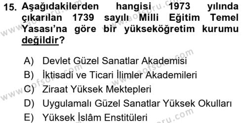Türk Eğitim Tarihi Dersi 2016 - 2017 Yılı 3 Ders Sınavı 15. Soru