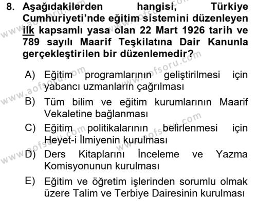 Türk Eğitim Tarihi Dersi 2016 - 2017 Yılı 3 Ders Sınavı 8. Soru