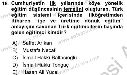 Türk Eğitim Tarihi Dersi 2016 - 2017 Yılı (Vize) Ara Sınavı 16. Soru