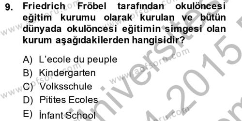 Eğitim Tarihi Dersi 2014 - 2015 Yılı (Final) Dönem Sonu Sınavı 9. Soru