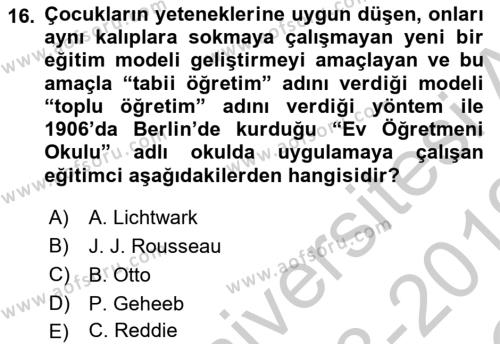 Eğitim Tarihi Dersi 2018 - 2019 Yılı Yaz Okulu Sınavı 16. Soru