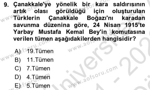 Birinci Dünya Savaşı’nda Türk Cepheleri Dersi 2021 - 2022 Yılı (Vize) Ara Sınavı 9. Soru