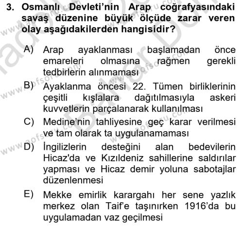 Birinci Dünya Savaşı’nda Türk Cepheleri Dersi 2021 - 2022 Yılı (Final) Dönem Sonu Sınavı 3. Soru