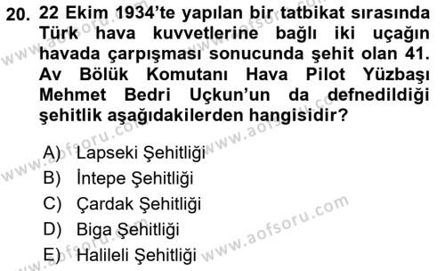 Birinci Dünya Savaşı’nda Türk Cepheleri Dersi 2021 - 2022 Yılı Yaz Okulu Sınavı 20. Soru