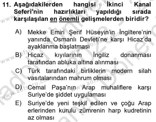 Birinci Dünya Savaşı’nda Türk Cepheleri Dersi 2023 - 2024 Yılı (Final) Dönem Sonu Sınavı 11. Soru