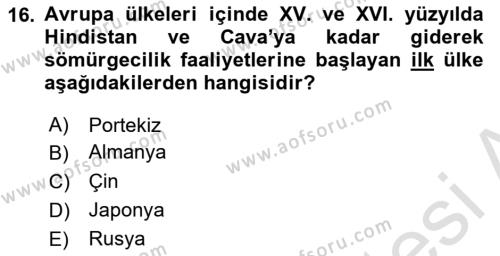 Sömürgecilik Tarihi (Avrupa-Amerika) Dersi 2019 - 2020 Yılı (Vize) Ara Sınavı 16. Soru