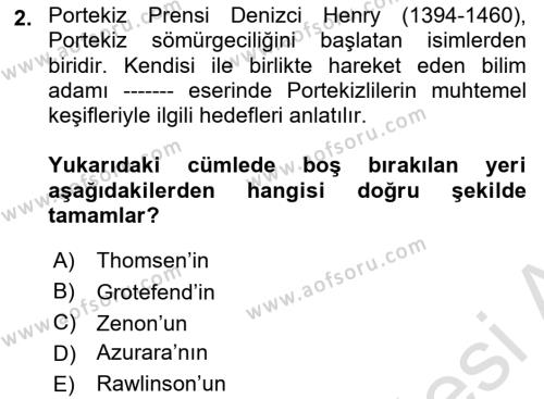 Sömürgecilik Tarihi (Avrupa-Amerika) Dersi 2019 - 2020 Yılı (Vize) Ara Sınavı 2. Soru