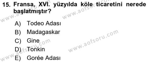 Sömürgecilik Tarihi (Avrupa-Amerika) Dersi 2021 - 2022 Yılı (Vize) Ara Sınavı 15. Soru