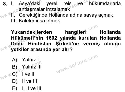 Sömürgecilik Tarihi (Avrupa-Amerika) Dersi 2021 - 2022 Yılı (Vize) Ara Sınavı 8. Soru