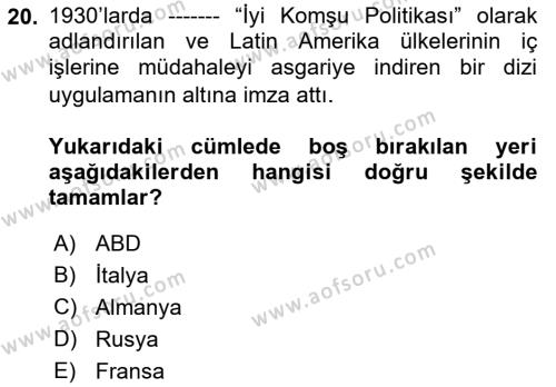 Sömürgecilik Tarihi (Avrupa-Amerika) Dersi 2021 - 2022 Yılı (Final) Dönem Sonu Sınavı 20. Soru