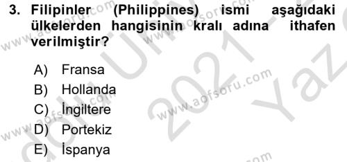 Sömürgecilik Tarihi (Avrupa-Amerika) Dersi 2021 - 2022 Yılı Yaz Okulu Sınavı 3. Soru