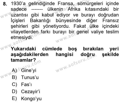 Sömürgecilik Tarihi (Avrupa-Amerika) Dersi 2021 - 2022 Yılı Yaz Okulu Sınavı 8. Soru