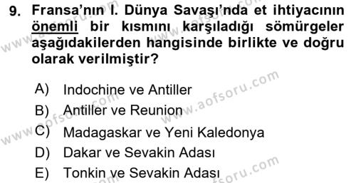 Sömürgecilik Tarihi (Avrupa-Amerika) Dersi 2021 - 2022 Yılı Yaz Okulu Sınavı 9. Soru