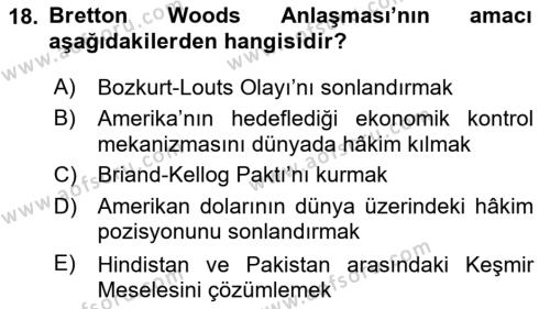 Sömürgecilik Tarihi (Avrupa-Amerika) Dersi 2022 - 2023 Yılı (Final) Dönem Sonu Sınavı 18. Soru