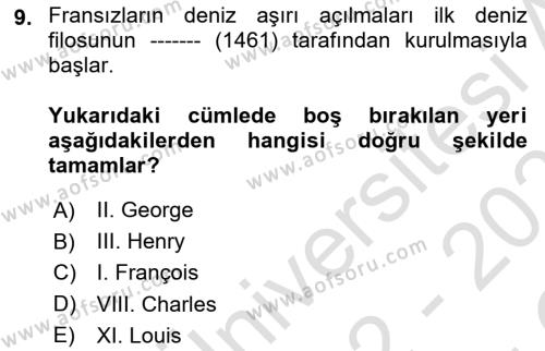 Sömürgecilik Tarihi (Avrupa-Amerika) Dersi 2022 - 2023 Yılı Yaz Okulu Sınavı 9. Soru