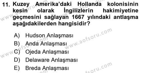 Sömürgecilik Tarihi (Avrupa-Amerika) Dersi 2023 - 2024 Yılı (Vize) Ara Sınavı 11. Soru