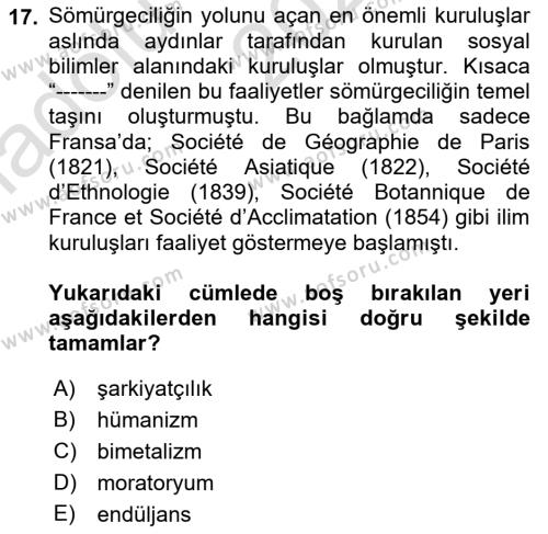 Sömürgecilik Tarihi (Avrupa-Amerika) Dersi 2023 - 2024 Yılı (Vize) Ara Sınavı 17. Soru