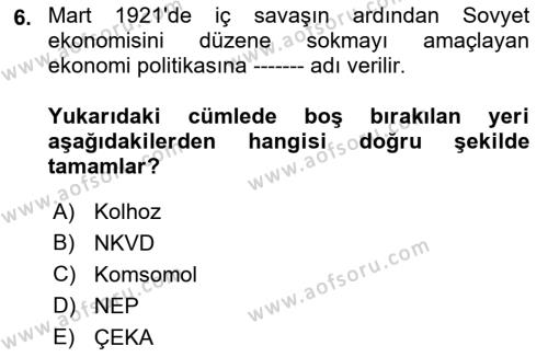 Çağdaş Türk Dünyası Dersi 2018 - 2019 Yılı (Vize) Ara Sınavı 6. Soru