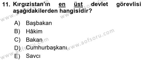 Çağdaş Türk Dünyası Dersi 2020 - 2021 Yılı Yaz Okulu Sınavı 11. Soru