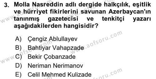 Çağdaş Türk Dünyası Dersi 2022 - 2023 Yılı (Vize) Ara Sınavı 3. Soru