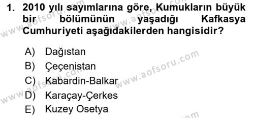 Çağdaş Türk Dünyası Dersi 2022 - 2023 Yılı (Final) Dönem Sonu Sınavı 1. Soru