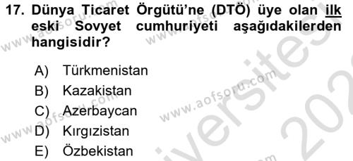 Çağdaş Türk Dünyası Dersi 2022 - 2023 Yılı (Final) Dönem Sonu Sınavı 17. Soru