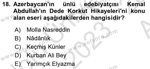 Çağdaş Türk Dünyası Dersi 2023 - 2024 Yılı (Vize) Ara Sınavı 18. Soru
