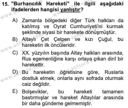 Çağdaş Türk Dünyası Dersi 2023 - 2024 Yılı Yaz Okulu Sınavı 15. Soru