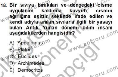 Bilim Tarihi Dersi 2014 - 2015 Yılı (Vize) Ara Sınavı 18. Soru