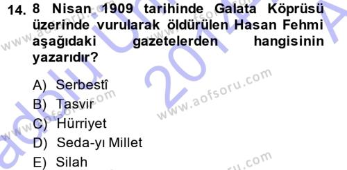 Türk Basın Tarihi Dersi 2014 - 2015 Yılı (Vize) Ara Sınavı 14. Soru