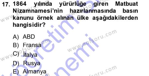 Türk Basın Tarihi Dersi 2014 - 2015 Yılı (Vize) Ara Sınavı 17. Soru