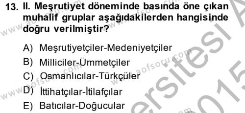 Türk Basın Tarihi Dersi 2014 - 2015 Yılı (Final) Dönem Sonu Sınavı 13. Soru