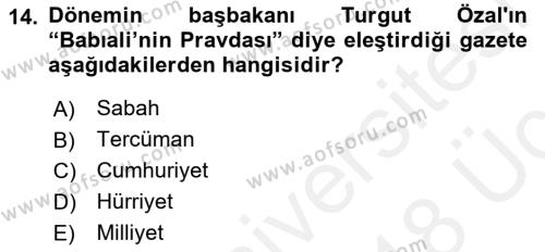 Türk Basın Tarihi Dersi 2017 - 2018 Yılı 3 Ders Sınavı 14. Soru