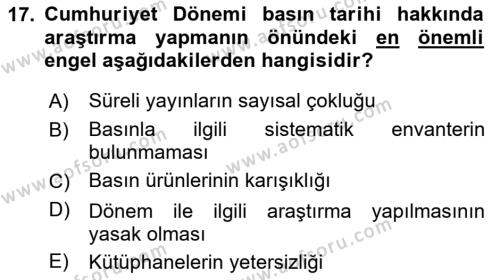 Türk Basın Tarihi Dersi 2020 - 2021 Yılı Yaz Okulu Sınavı 17. Soru