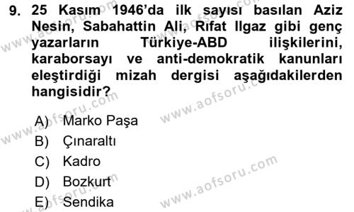 Türk Basın Tarihi Dersi 2020 - 2021 Yılı Yaz Okulu Sınavı 9. Soru