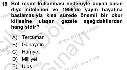 Türk Basın Tarihi Dersi 2021 - 2022 Yılı (Final) Dönem Sonu Sınavı 18. Soru