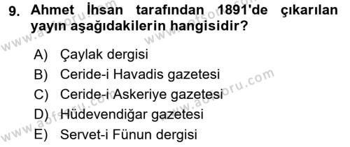 Türk Basın Tarihi Dersi 2021 - 2022 Yılı Yaz Okulu Sınavı 9. Soru