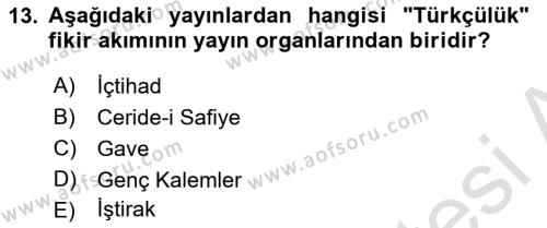 Türk Basın Tarihi Dersi 2022 - 2023 Yılı (Vize) Ara Sınavı 13. Soru