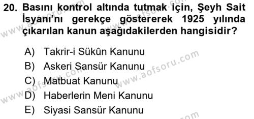 Türk Basın Tarihi Dersi 2022 - 2023 Yılı (Vize) Ara Sınavı 20. Soru