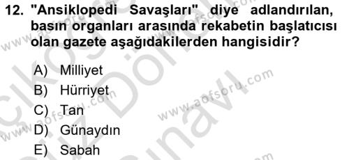 Türk Basın Tarihi Dersi 2022 - 2023 Yılı (Final) Dönem Sonu Sınavı 12. Soru