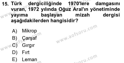 Türk Basın Tarihi Dersi 2022 - 2023 Yılı (Final) Dönem Sonu Sınavı 15. Soru