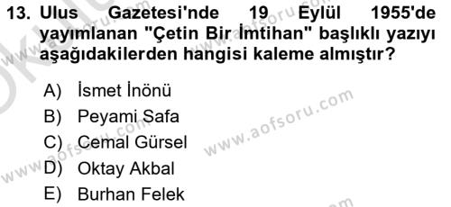 Türk Basın Tarihi Dersi 2022 - 2023 Yılı Yaz Okulu Sınavı 13. Soru