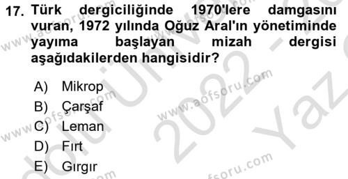 Türk Basın Tarihi Dersi 2022 - 2023 Yılı Yaz Okulu Sınavı 17. Soru