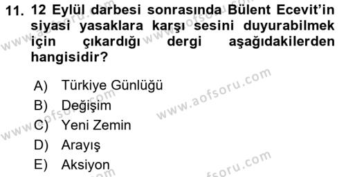 Türk Basın Tarihi Dersi 2023 - 2024 Yılı (Final) Dönem Sonu Sınavı 11. Soru