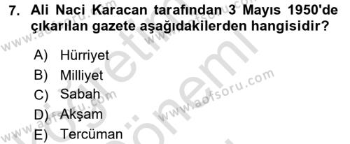 Türk Basın Tarihi Dersi 2023 - 2024 Yılı (Final) Dönem Sonu Sınavı 7. Soru