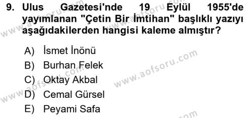 Türk Basın Tarihi Dersi 2023 - 2024 Yılı (Final) Dönem Sonu Sınavı 9. Soru