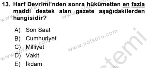 Türk Basın Tarihi Dersi 2023 - 2024 Yılı Yaz Okulu Sınavı 13. Soru